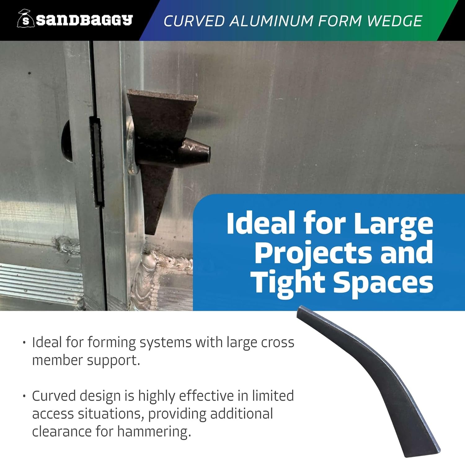 Sandbaggy Curved Aluminum Form Wedge for Concrete Forms - Construction-Grade Heat-Treated Steel - Reusable - Wedge Anchor Pin / Bolt (800, Standard)