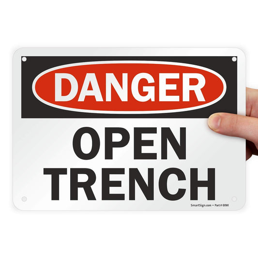 7"X10" "Danger - Open Trench" Sign Plastic Safety Warning for Construction