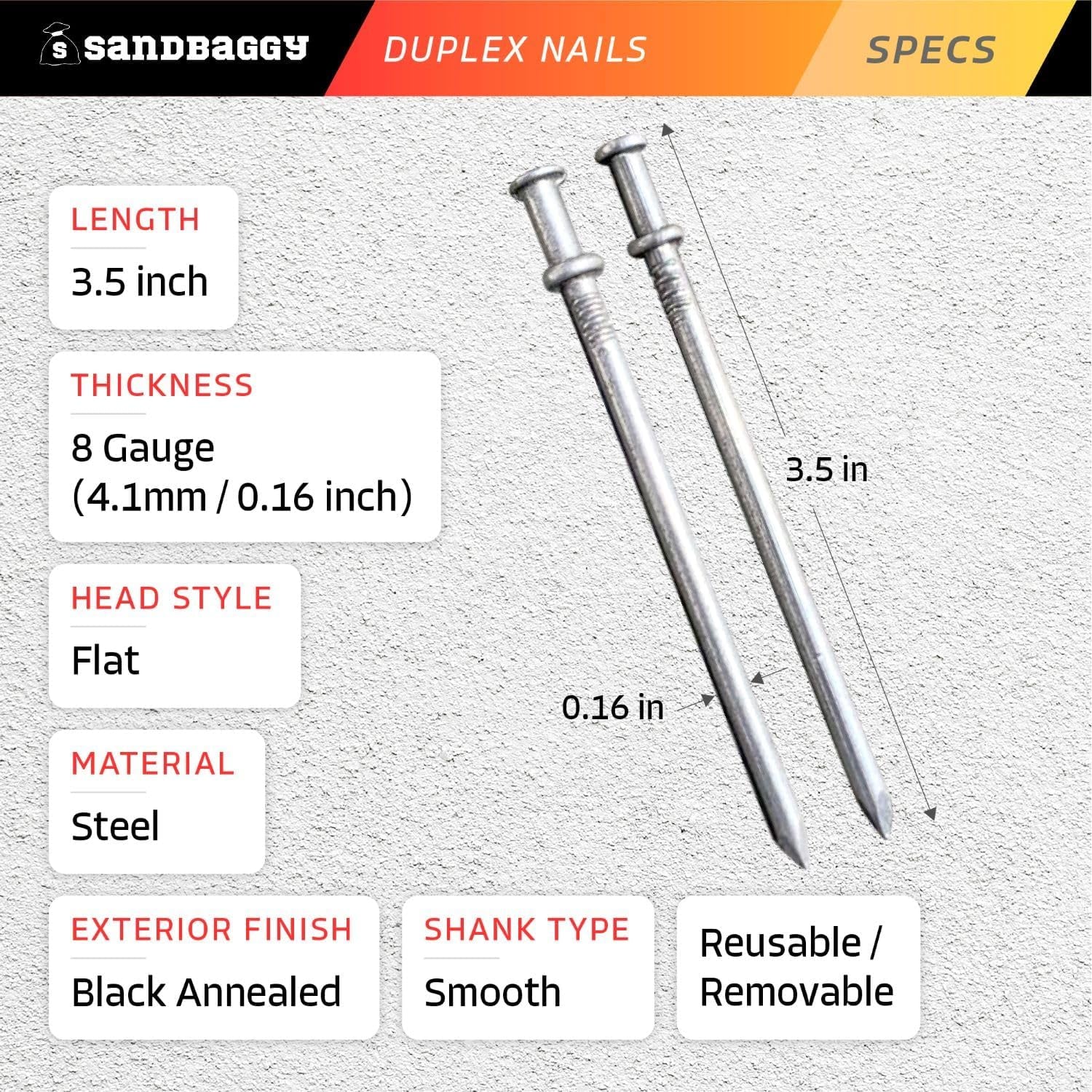 Sandbaggy 16D Duplex Nails (3.5" Long) - Temporary Construction, Concrete Forms, Scaffolding - 8 Gauge Steel - Smooth Shank, Flat Head - Removable/Reusable (200)